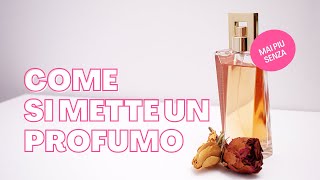 Come si mette un profumo [upl. by Stoddard]