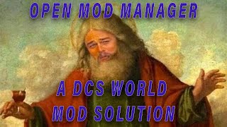 DCS Tutorial An Elegant Solution to Modding DCS World OMM [upl. by Anoik815]