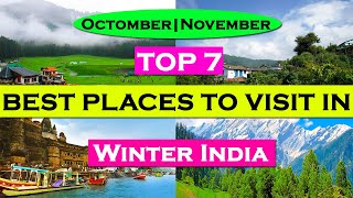 Top 7 Best Places To Visit October amp November In India  Winter Destination winter [upl. by Attehcnoc]