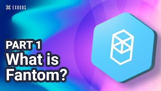 What is Fantom FTM The Fantom Crypto Network Part 1 of 2 [upl. by Elaweda172]