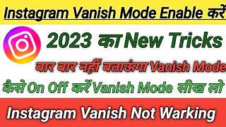 How to turn on And off Vanish Mode In Instagram  Instagram Vanish Mode On off 2023 [upl. by Prudhoe]