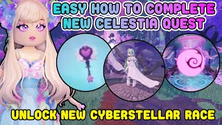 EASY How To Complete NEW Celestia Quest Unlock Cyberstellar Race Minigame Astro Renaissance Update [upl. by Sandeep]