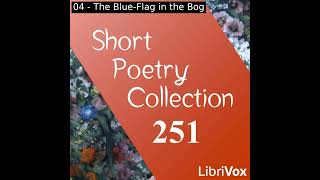 Short Poetry Collection 251 by Various read by Various  Full Audio Book [upl. by Alleynad]