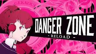 Persona 3 Reload  Danger Zone Reload Arrange [upl. by Vallonia]