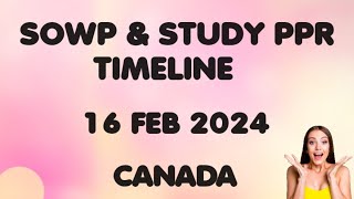 SOWP  STUDY PPR TIMELINE 🇨🇦  16 February 2024 [upl. by Garth]