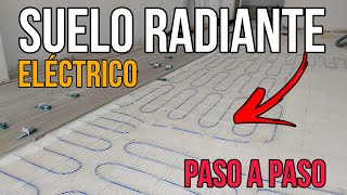 🔝​🔝INSTALACIÓN Suelo RADIANTE ELÉCTRICO👉​ para Suelo Porcelanico [upl. by Nomled651]