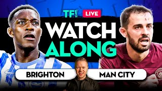 BRIGHTON vs MAN CITY LIVE WATCHALONG with Mark Goldbridge [upl. by Pitchford134]