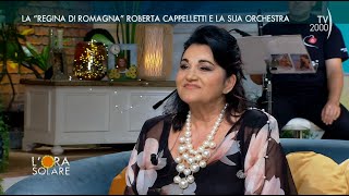 Lora solare TV2000 La quotRegina di Romagnaquot Roberta Cappelletti e la sua orchestra [upl. by Aelber]