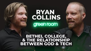 Ryan Collins Bethel College amp the Relationship Between God amp Tech [upl. by Ettenuj428]