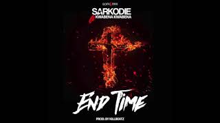 Sarkodie  End Time ft Kwabena Kwabena Audio Slide [upl. by Bellanca]