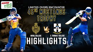 HIGHLIGHTS  Royal College vs S Thomas College  45th One Day Encounter  Mustangs Trophy [upl. by Lissak303]