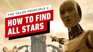 The Talos Principle 2  How to Solve All Star Puzzles [upl. by Nosaes]