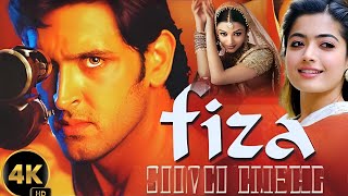 Fiza 2000 Full Movie In Hind  Hrithik Roshan  Karisma Kapoor  Latest Bollywood Action Movie [upl. by Eisoj]