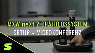 Beispiel Setup Videokonferenz im Besprechungsraum  MXW neXt 2 Drahtlossystem  Shure [upl. by Cawley]