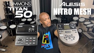 Simmons Titan 50 or Alesis Nitro Mesh Which has the better sounds Part 2 christmas [upl. by Fernande]