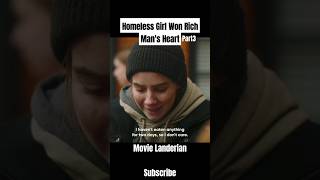 Homeless Girl Won Rich Mans Heart  Movie Landerian  Part3 [upl. by Pappas]