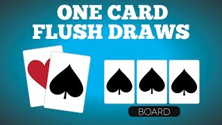 Playing OneCard Flush Draws  Poker Quick Plays [upl. by Uwkuhceki260]