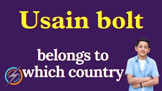 Usain bolt belongs to which country [upl. by Analim]