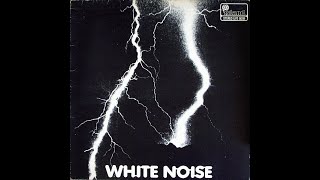 White Noise  An Electric Storm 1969  Audace sperimentazione sonora [upl. by Ayinat814]