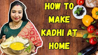 How To Make Tasty Kadhi  Dahi Se Kadhi Kaise Banaye  Yashalskirasoi [upl. by Orose]