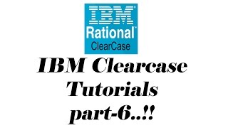 IBM Rational Clearcase  Tutorial Part6  Clearcase Metadata [upl. by Uthrop]