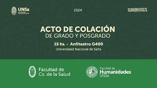 COLACIÓN DE GRADO Y POSGRADO FAC DE CS DE LA SALUD Y FAC DE HUMANIDADES [upl. by Gilroy]