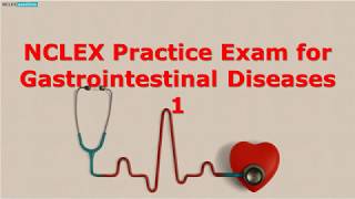 Gastrointestinal Disorders NCLEX Practice Quiz [upl. by Vander71]