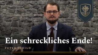 Ein schreckliches Ende  Peter Schild [upl. by Anahahs]