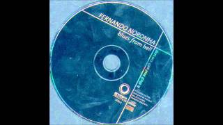 Fernando Noronha e Black Soul  07 Blues From Hell  Blues From Hell 2000 [upl. by Meadow814]