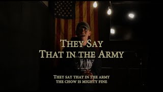 They Say That in the Army Military Cadence  Official Lyric Video [upl. by Ydissahc839]