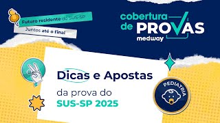 Dicas e Apostas para a prova do SUSSP  Pediatria  Cobertura de Provas Medway [upl. by Aleekat]