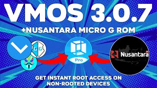 VMOS Pro Root v307  Custom ROM Nusantara MicroG Edition [upl. by Strickland]