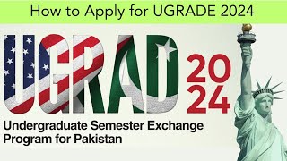 How to Apply for UGRADE 2024 UGRADE Application Process  Complete Guide [upl. by Concordia]