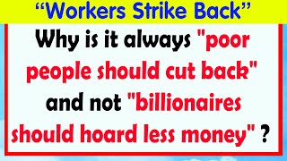 Posts From The “Workers Strike Back” Group That Point Out The Absurdity Of Modern Capitalism [upl. by Drolet]