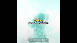 You Are Stronger  Thor Thor Ragnarok  Thor Ragnarok Theme Song  Khunkhar Editz [upl. by Terrell]