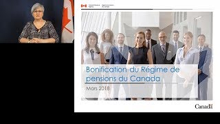 Webinaire  Bonification du Régime de pensions du Canada [upl. by Ttenneb]