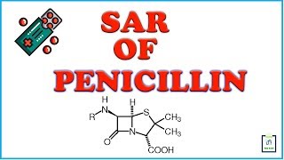 SAR of Penicillin [upl. by Xena670]