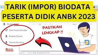 Ayo Segera ⁉️ Cara Tarik Impor Biodata Peserta Didik ANBK 2023  Jenjang SD [upl. by Atinuahs956]