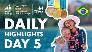 Day 5  Youth Sailing World Championships  Búzios 2023 [upl. by Eerej]