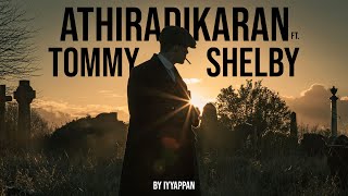 Thomas Shelby The Athiradikaran  Athiradikaran Ft Tommy Shelby  Cilian Murphy  ARRahman [upl. by Markus327]