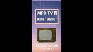 MPD TV Saison 1  Episode 1  La Capitation [upl. by Enelia]