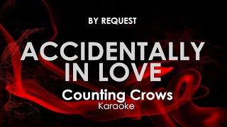 Accidentally In Love  Counting Crows karaoke [upl. by Anitsyrc385]