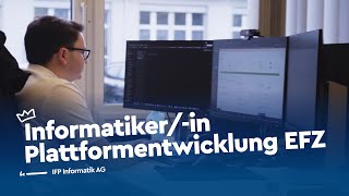 Werde Informatikerin Plattformentwicklung EFZ  IFP Informatik AG  Lehrstellenvideo  Yousty [upl. by Carolina]