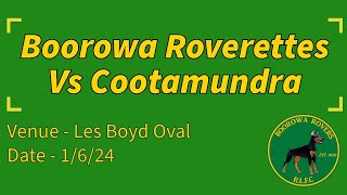 2024 Round 7  Boorowa Roverettes vs Cootamundra [upl. by Giesecke]