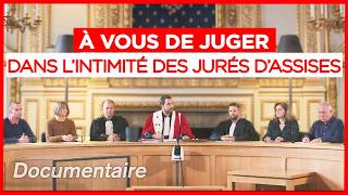 Justice en France  dans l’intimité des jurés d’assises  Documentaire complet [upl. by Prichard623]