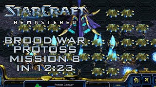 StarCraft Remastered Broodwar Protoss Mission 8 Countdown Speedrun  Walkthrough [upl. by Charters]