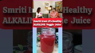 Smriti Irani Jis Suggested ALKALINE Veggie Juice shorts viral smritiirani [upl. by Yetac]