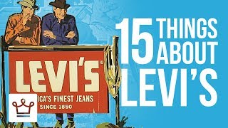 15 Things You Didnt Know About LEVIS [upl. by Orvan731]