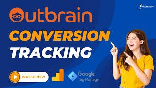 Outbrain Ads Pixel Setup and Conversion Tracking with GTM By Jobair mahmud [upl. by Oel]