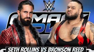 FULL MATCH  Seth Rollins vs Bronson Reed One On One Match in Smackdown  WWE Oct 28 2024 [upl. by Robertson]